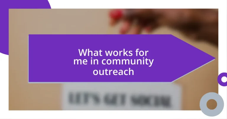 What works for me in community outreach